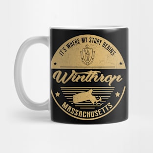 Winthrop Massachusetts It's Where my story begins Mug